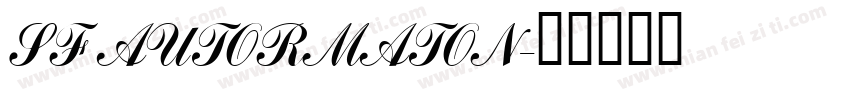 SF AUTORMATON字体转换